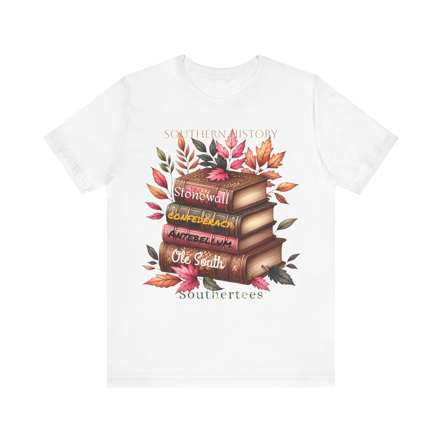 Southern History Shirt, Read a book