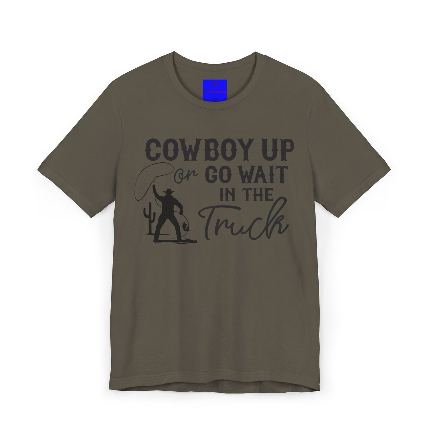 Cowboy Up Shirt