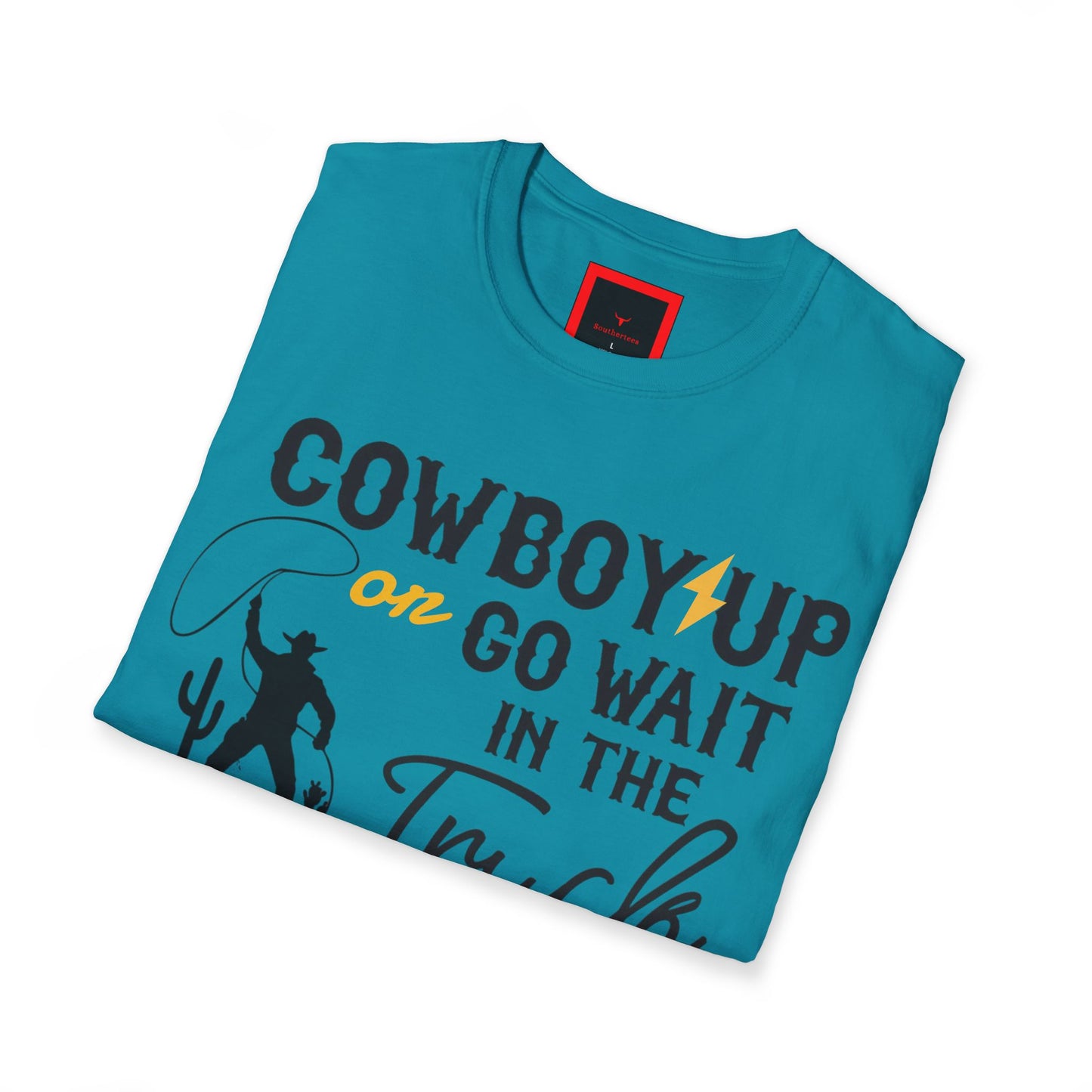 A Cowboy Up Tee