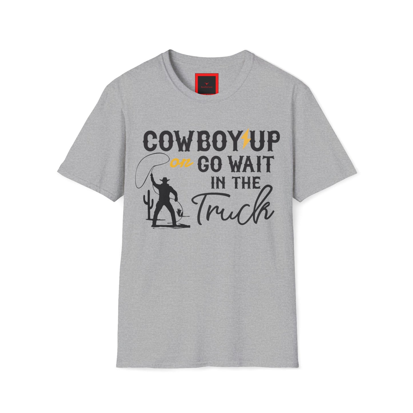 A Cowboy Up Tee