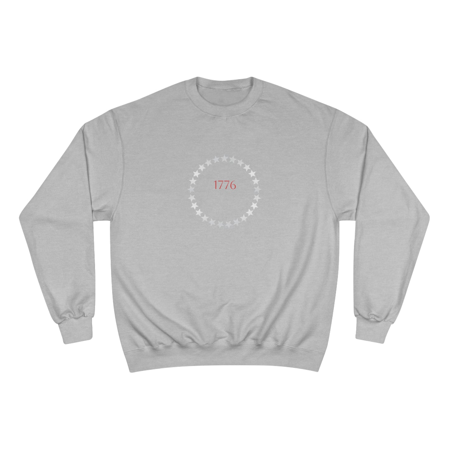 Patriot Champion Sweatshirt - Circle of Stars 1776 Founding Fathers