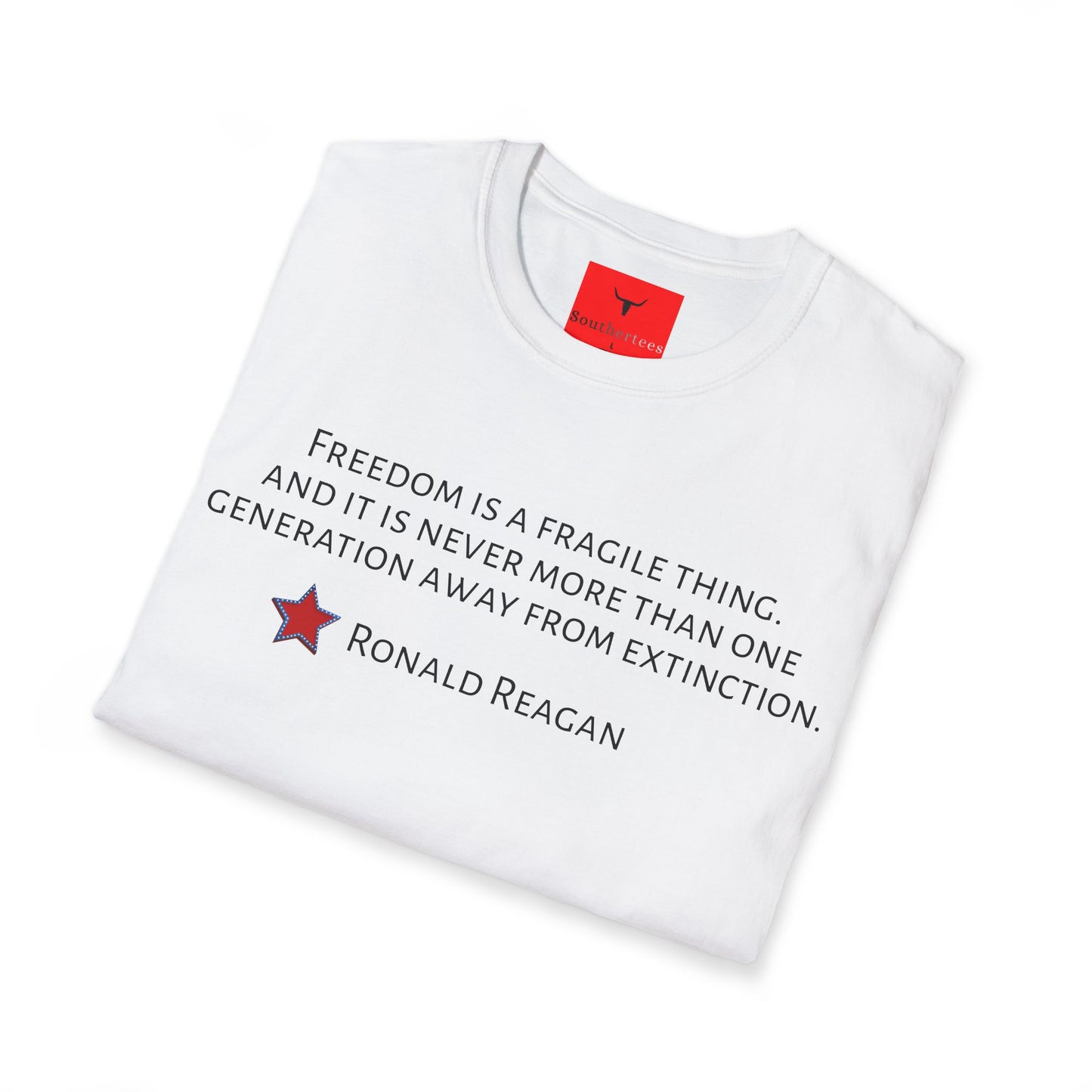 Fragile Freedom Tee, Reagan Quote T-shirt