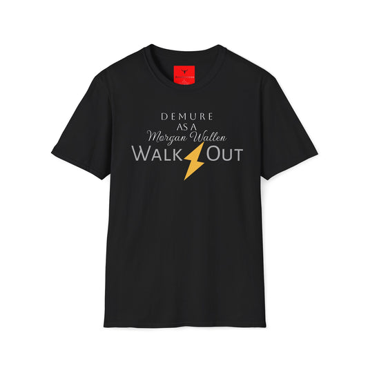 DEMURE Tee, Morgan Wallen Walk Out