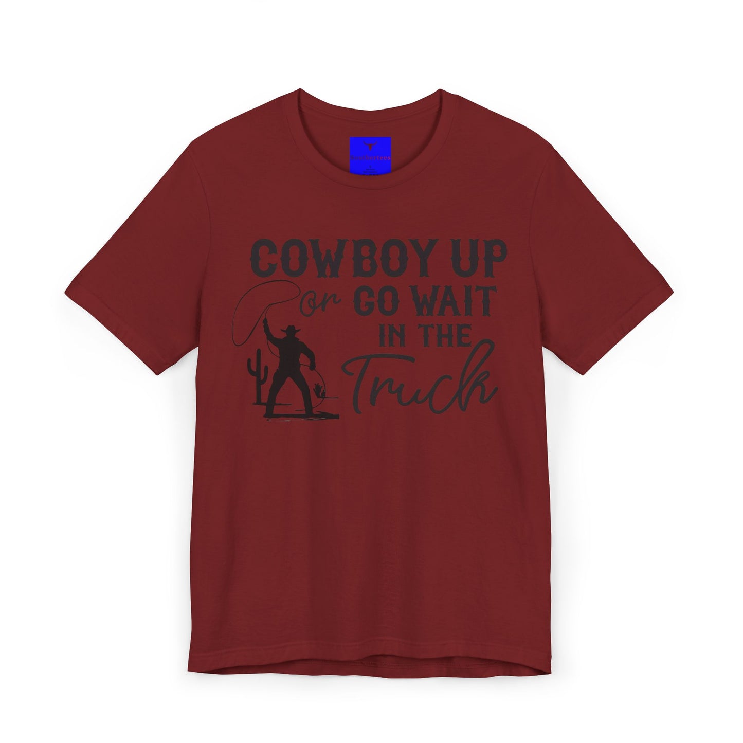 Cowboy Up Shirt