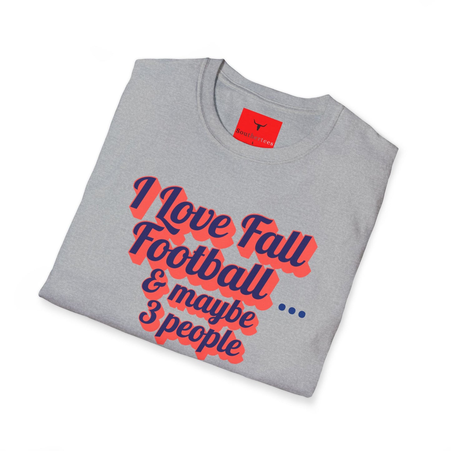 Football Love and maybe 3 people shirt