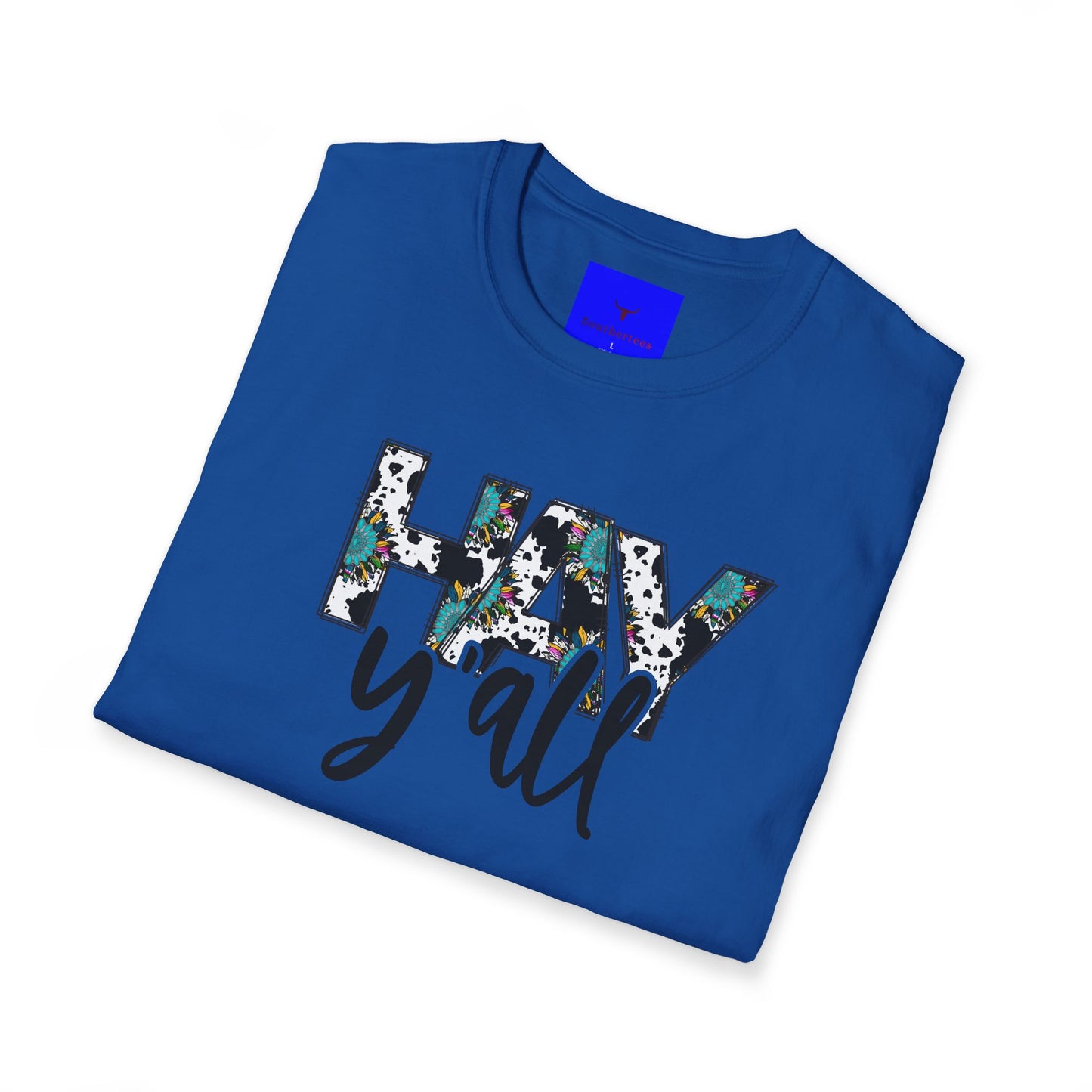 A Hay Y'all Tee,  Unisex Softstyle T-Shirt - SoutherTees