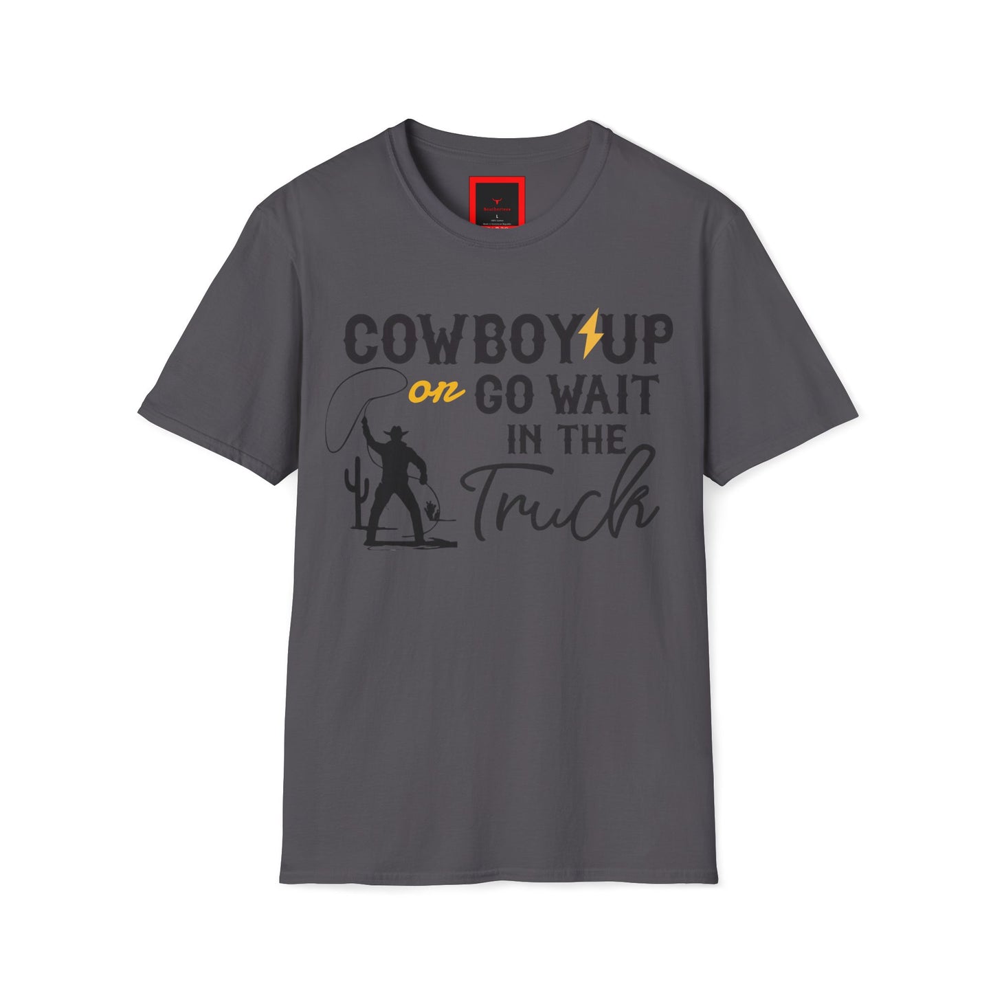 A Cowboy Up Tee